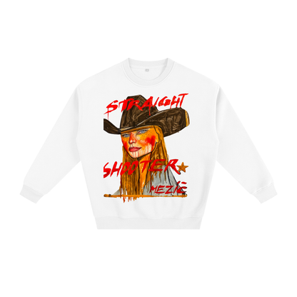Straight Shooter Sweatshirt
